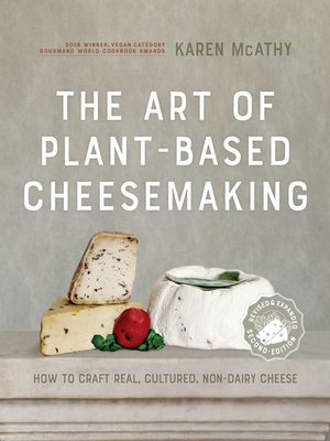cover image of The Art of Plant-Based Cheesemaking